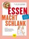 [GU 01] • Essen macht schlank